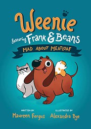 Weenie featuring Frank & Beans. [1], Mad about meatloaf  Cover Image