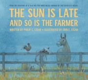 The sun is late and so is the farmer Book cover