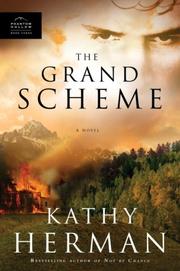 The grand scheme (Phantom  hollow, bk. 3): a novel  Cover Image