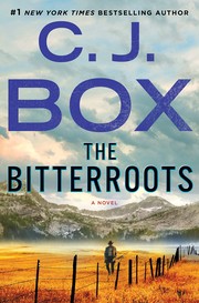 The Bitterroots : a novel  Cover Image