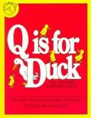 Q is for duck : an alphabet guessing game  Cover Image