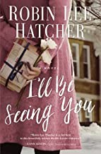 I'll be seeing you : a novel  Cover Image
