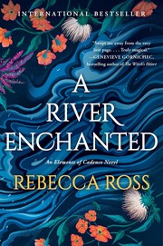 A river enchanted : a novel  Cover Image