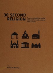 30-second religion : the 50 most thought-provoking religious beliefs, each explained in half a minute  Cover Image