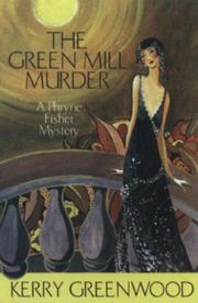The Green Mill murder : a Phryne Fisher mystery  Cover Image