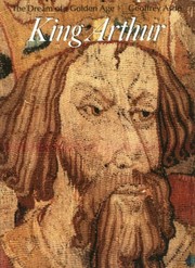 King Arthur : the dream of a golden age  Cover Image