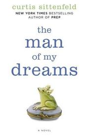 The man of my dreams : a novel  Cover Image