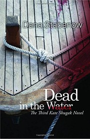 Dead in the water : a Kate Shugak mystery  Cover Image