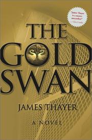 The gold swan : a novel  Cover Image
